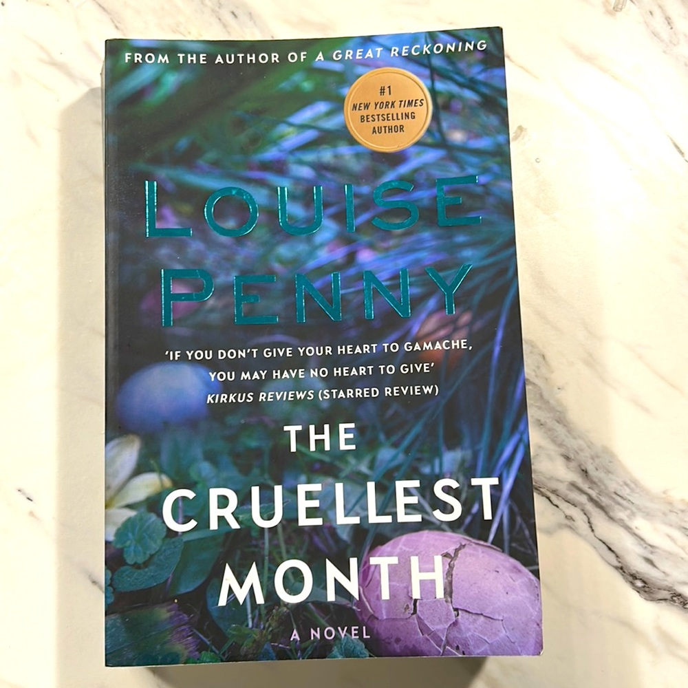 The Cruellest Month A Novel by Louise Penny